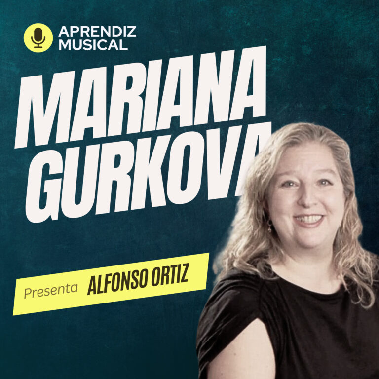 Ep. 7 – Mariana Gurkova | Pasión por la Música: De Estudiante a Maestra